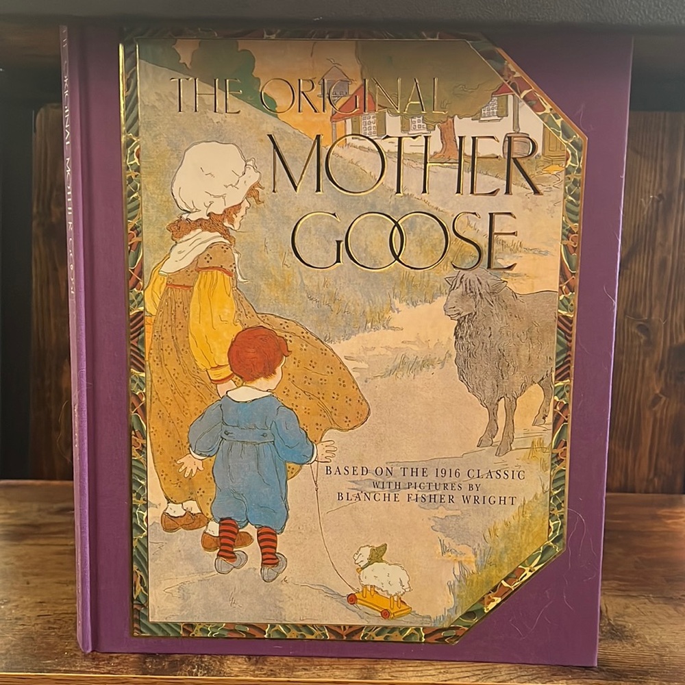 The Original Mother Goose illustrated collection